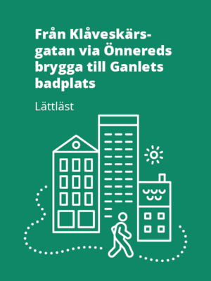 cover image of Från Klåveskärsgatan via Önnereds brygga till Ganlets badplats - Lättläst ljudbok